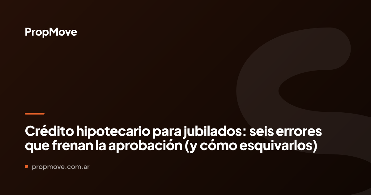 crédito hipotecario jubilados